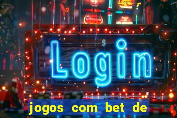 jogos com bet de 5 centavos